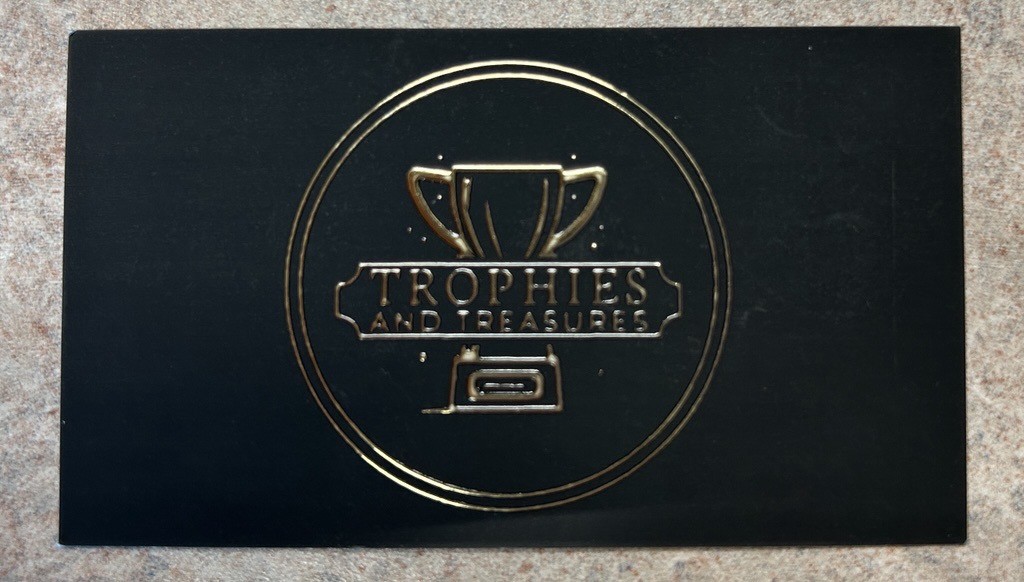 Trophies and Treasures